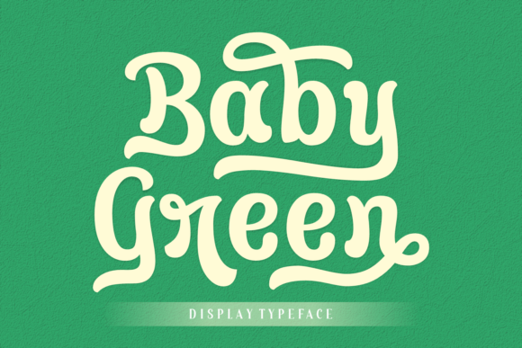 Baby Green: A Whimsical Display Font for Scroll-Stopping Promo Graphics