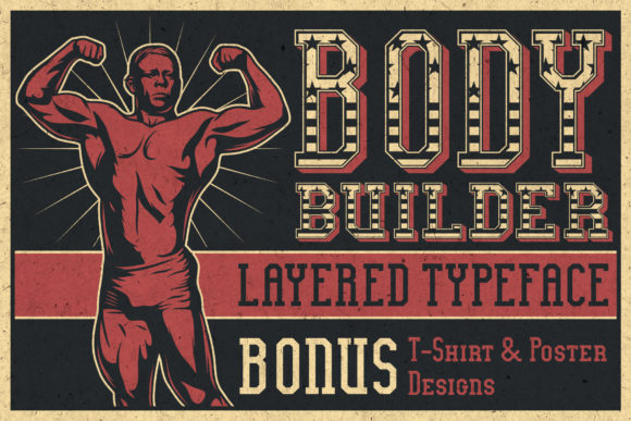 Bodybuilder: A Display Font That Builds Presence