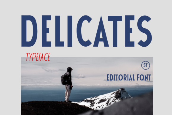 Delicates Font: Bold Display Type for Scroll-Stopping Campaigns