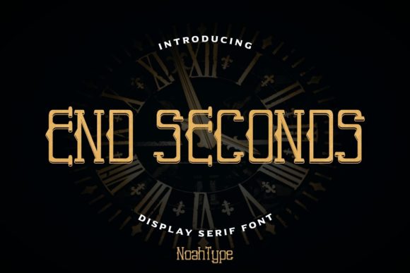 End Seconds Serif Font for Handmade Brands & Printables