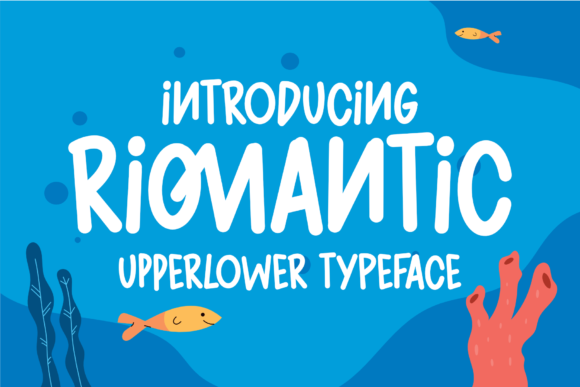 Riomantic: A Friendly Display Font That Makes Your Brand Feel Human