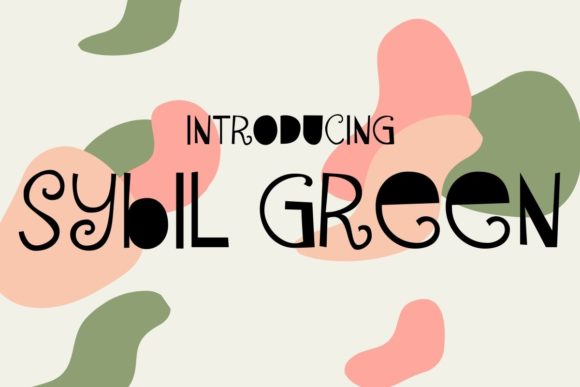 Sybil Green: A Funky Display Font for Standout Digital Headlines